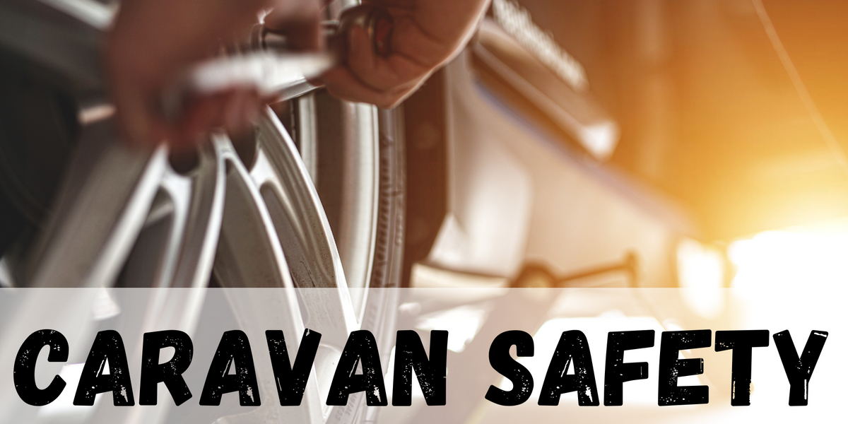 Caravan Risk Management Caravan Safety Guide: 6 Caravan Safety Checks For A Safer Caravan Jour ...