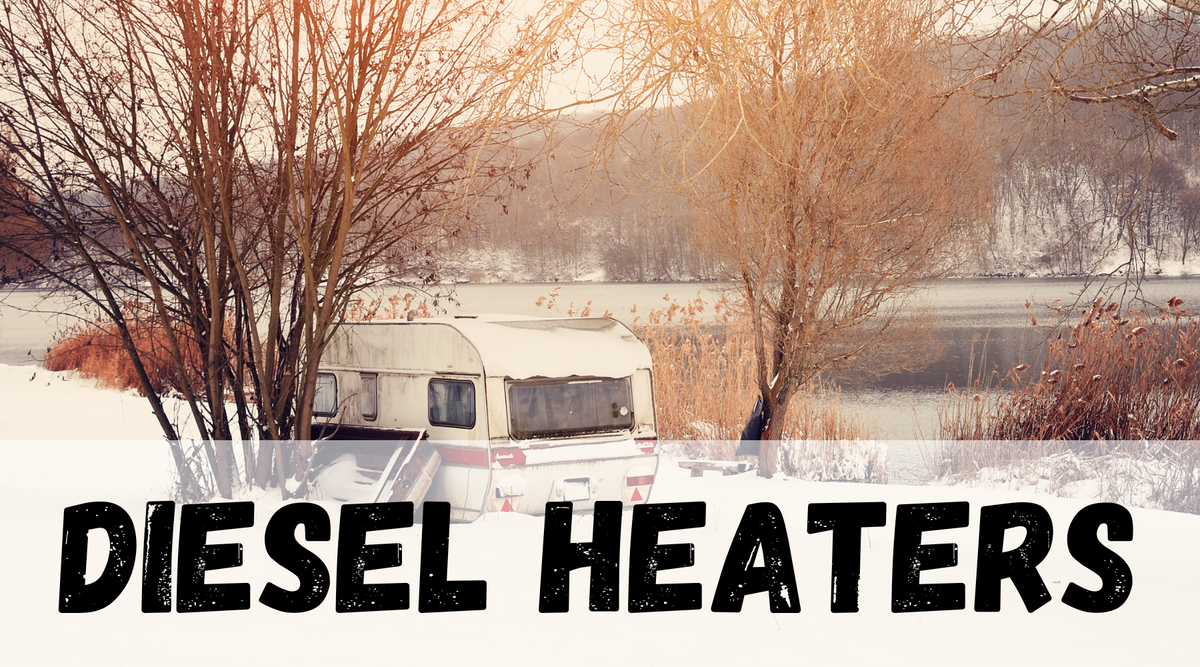 Guide To The Best Diesel Caravan Heaters In 2025 What Size
